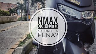 NMAX CONNECTED  La mejor del segmento  Es buena [upl. by Lance]