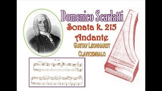 Domenico Scarlatti Sonata k 215 Andante per clavicembalo [upl. by Yenffad]