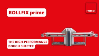 ROLLFIX prime  The highperformance dough sheeter  FRITSCH [upl. by Aneerb]