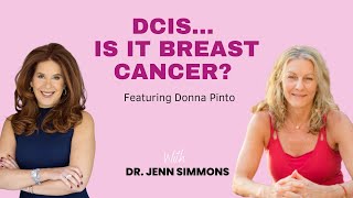 The Truth about DCIS and Breast Cancer [upl. by Ecyarg]