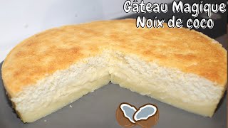 Gâteau Magique à La Noix De Coco [upl. by Edme]