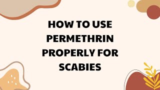 How To Use Permethrin Properly For Scabies Updated 2023 [upl. by Nelsen]