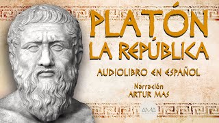 Platón  La República Audiolibro Completo en Español quotVoz Real Humanaquot [upl. by Mighell]