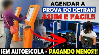 COMO AGENDAR PROVA SEM AUTOESCOLA PELO TOTEM POUPATEMPO DETRAN PROVA ESCRITA [upl. by Justinn]