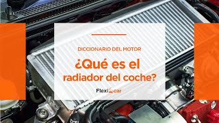 ¿Qué es el Radiador del Coche 🚗 Guía Completa  Funcionamiento y Mantenimiento [upl. by Ecirtaed]