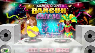 Banguh  Call Me  Zess Party Riddim   CropOver 2024 [upl. by Adnahsor]