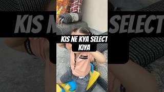 Kis ne kon c wali select ki🥺😱🤫 shortvideos comedy shortvideos funny [upl. by Netsirhk]