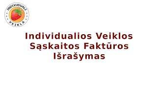 Sąskaitos Faktūros Išrašymas [upl. by Gabbie]