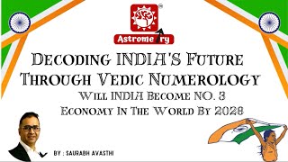 Decoding India’s Future Through Vedic Numerology By  Saurabh Avasthi [upl. by Hanah]