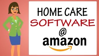 Home Care Software  Home Health Software on Amazoncom [upl. by Sansen847]