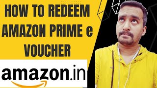 HOW TO REDEEM AMAZON PRIME e VOUCHER CODE HOW TO GET AMAZON PRIME eVOUCHER [upl. by Audwen]