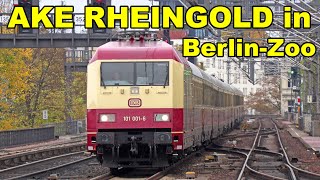 AKE RHEINGOLD mit RheingoldLok 101 0016 im Bahnhof Berlin Zoologischer Garten am 31102024 [upl. by Payton]