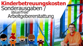 Steuern sparen durch Kinderbetreuungskosten Kindergartenbeiträge AuiPair und Babysitter [upl. by Ahsinit]