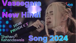 Vaseegara Hindi song with Shehani Kahandawala 2024 HDR music video [upl. by Anelram816]