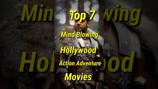 Top 6 Mind Blowing Hollywood Action Adventure Movies [upl. by Sherman289]