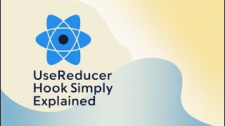 Understand useReducer hook with a simple example  ReactJS Essentials [upl. by Scully]