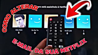 Como acessar às configurações da sua NETFLIX e ALTERAR O EMAIL da sua conta da NETFLIX 2021 [upl. by Nicolle605]