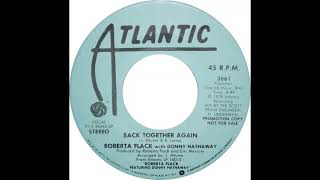 Roberta Flack feat Donny Hathaway  Back Together Again Extended Version1979 [upl. by Srini]