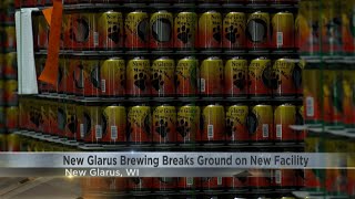 New Glarus Brewing breaks ground on new facility [upl. by Liane]