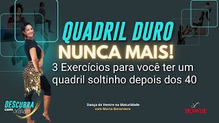 3 EXERCÍCIOS PARA SOLTAR O QUADRIL [upl. by Einej]