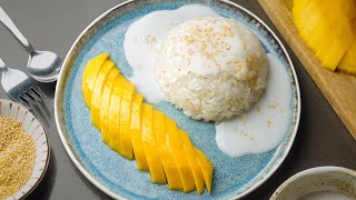 Mango Sticky Rice in just one hour [upl. by Hofmann]