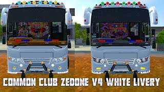 COMMON CLUB ZEDONE V4 ALL MODS WHITE LIVERY [upl. by Scevor917]