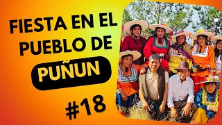 🔴 FIESTA EN HONOR A SAN AGUSTIN DE PUÑUN PARTE 18 4K [upl. by Llednov]