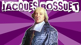 JACQUES BOSSUET E O DIREITO DIVINO DOS REIS FRANCESES [upl. by Ajna]