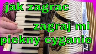 JAK ZAGRACZAGRAJ MI PIEKNY CYGANIE old wedding song 🎵 [upl. by Hewes353]