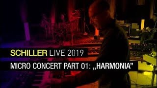 SCHILLER Live 2019  „Harmoniaquot   Behind the scenes  4K [upl. by Chaves]