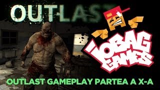 IOBAGG  OUTLAST partea a Xa [upl. by Dnalyr]