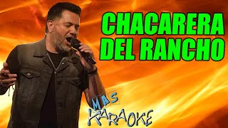 CHACARERA DEL RANCHO 🟢 Jorge Rojas  KARAOKE maskaraoke folklore [upl. by Belsky]