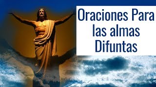 Reza estas Oraciones para el Descanso de los Difuntos [upl. by Milburt]