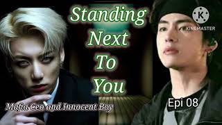 Standing Next To You  Taekook ff  Episode 08 [upl. by Emma]