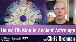 House Division in Ancient Astrology Origins of the Different Systems [upl. by Ally278]