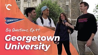 Big Questions Ep 41 Georgetown University [upl. by Ahsinauj]