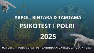 PSIKOTEST POLRI 2025 Tipe Soal Sering Muncul BagHitung Cepat Perbandingan Variabel Pola Angka [upl. by Dessma]