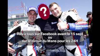 24h Moto  Le Mans  2425 Sept [upl. by Amjan]