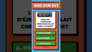 QUIZ QCM SVT Quel est lhormone déjection du lait chez la femme shorts hormones lait svt [upl. by Yrrap642]