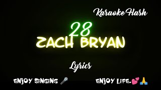 28 Zach Bryan Lyrics Song with Lyrics [upl. by Bert]