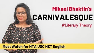 Mikhael Bhaktins Carnivalesque in 3 Easy Steps UGC NET English [upl. by Riella578]