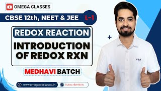 OXIDATION AND REDUCTION  REDOX REACTION  CLASS 11  CBSE NEET amp JEE  OMEGA CLASSES [upl. by Ayanaj]