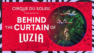 BEHIND THE CURTAIN OF LUZIA  Cirque du Soleil [upl. by Marabel738]