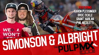 PulpMX Show 592  Aaron Plessinger Broc Tickle Grant Harlan amp Phil w Devin Simonson amp TJ Albright [upl. by Armond223]