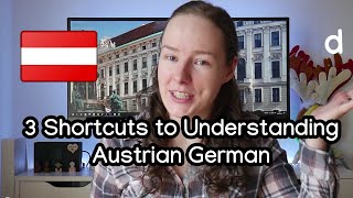 3 Shortcuts to Understanding Austrian German for English Speakers in Vienna [upl. by Taryn]