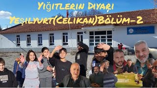 Yiğitlerin Diyari YeşilyurtCelikanBölüm2 [upl. by Mahda519]