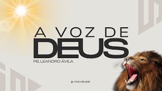 Pb Leandro Ávila  A voz de Deus [upl. by Salguod]