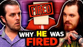 Why He Was Fired  Sorta Stupid Podcast 22 [upl. by Margaretta292]