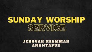 SUNDAY WORSHIP SERVICE  03112024  JEHOVAH SHAMMAH HOUSE OF WORSHIP ANANTAPUR [upl. by Ojyllek262]