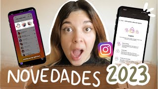 🔥NOVEDADES INSTAGRAM 2023 🔥 Todo lo que tienes que saber [upl. by Anavas]